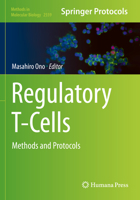 Regulatory T-Cells: Methods and Protocols 1071626493 Book Cover