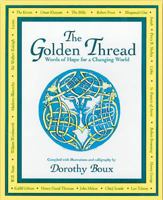 The Golden Thread: Words of Wisdom for a Changing World 1555911609 Book Cover