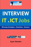 Interview IT & ICT Jobs: Winning Strategies & Questions - Answers B08C9D727M Book Cover