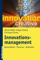 Innovationsmanagement: Bestandteile - Theorien - Methoden 3170219022 Book Cover