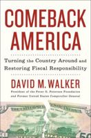 Comeback America: Turning the Country Around and Restoring Fiscal Responsibility 1400068606 Book Cover
