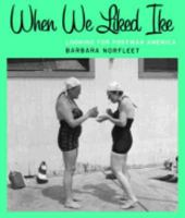 When We Liked Ike: Looking for Postwar America 0393019667 Book Cover