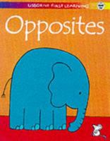 Opposites (Usborne First Learning Activity Book) 0794500420 Book Cover