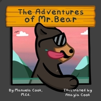 The Adventures of Mr. Bear B0F5QGSTN1 Book Cover