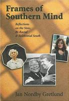 Frames of Southern Mind 8778383978 Book Cover