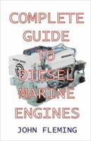 Complete Guide to Diesel Marine Engines 1892216248 Book Cover