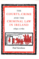 The Courts Crime and the Criminal Law in Ireland 0716526085 Book Cover