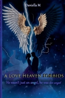 A love heaven forbids B0FHVYPNFX Book Cover