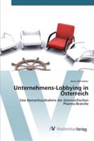 Unternehmens-Lobbying in Österreich 3639386345 Book Cover