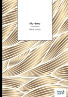 Motéma (French Edition) B0GHYGDSX4 Book Cover