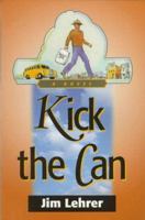 Kick the Can 0345360249 Book Cover