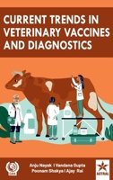 Current Trends in Veterinary Vaccines and Diagnostics 9359191094 Book Cover