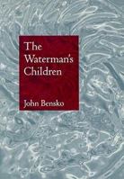 The Waterman's Children 0870239023 Book Cover