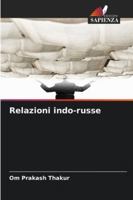 Relazioni indo-russe (Italian Edition) 6209399509 Book Cover