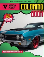 Muscle Car Masterpieces 2: A Coloring Journey B0CHL52X5V Book Cover