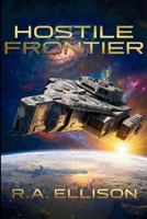 Hostile Frontier 1998467589 Book Cover