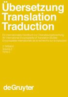 Übersetzung Translation Traduction: An International Encyclopedia of Translation Studies (Handbucher Zur Sprach- Und Kommunikations- Wissenschaft, 26) (German, English and Spanish Edition) 3110171457 Book Cover
