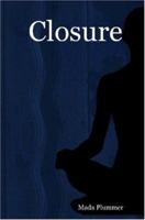 Closure 0615138454 Book Cover