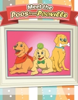 Meet the Poos from Pooville 1524650234 Book Cover