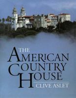 The American Country House 0300047576 Book Cover