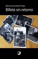 Billete sin retorno 1500122009 Book Cover