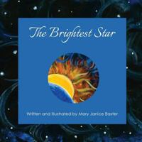 The Brightest Star 0997658401 Book Cover