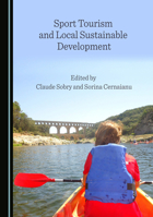 Sport Tourism and Local Sustainable Development 1527578151 Book Cover