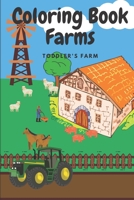 Coloring Book Farm Animals & Tractor: For Kids age 2-7: Big, Simple, Fun, Cute Designs B09SP9JYQK Book Cover