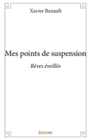 Mes points de suspension (French Edition) 2334239763 Book Cover