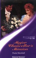 Major Chancellor's Mission 0373305338 Book Cover