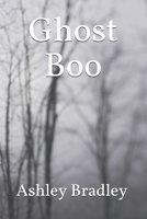 Ghost Boo B091NT5QMB Book Cover