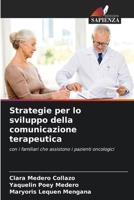 Strategie per lo sviluppo della comunicazione terapeutica (Italian Edition) 6207048563 Book Cover