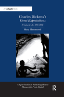 Charles Dickens's Great Expectations: A Cultural Life, 1860–2012 0367878992 Book Cover