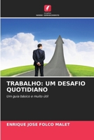 Trabalho: Um Desafio Quotidiano (Portuguese Edition) 6208849519 Book Cover