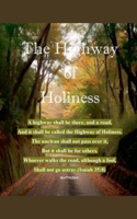 The Highway of Holiness B0DY35T9XL Book Cover