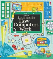 Look Inside How Computers Work 1409599043 Book Cover