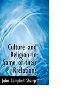 Culture and Religion in some of their Relations 1275502075 Book Cover