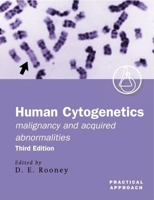 Human Cytogenetics: Malignancy And Acquired Abnormalities: A Practical Approach 0199638411 Book Cover