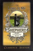 The Lord Is My Shepherd: The Twenty-third Psalm 1589812492 Book Cover