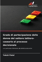 Grado di partecipazione delle donne del settore lattiero-caseario al processo decisionale (Italian Edition) 6208537061 Book Cover
