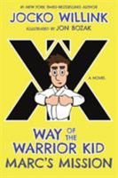 Way of the Warrior Kid: The New Recruit 1250156793 Book Cover