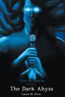 Tal S F L Kun: The Dark Abyss: Book One 1499022301 Book Cover