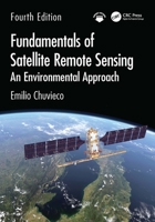 Fundamentals of Satellite Remote Sensing: An Environmental Approach 1032850205 Book Cover