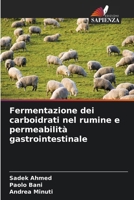 Fermentazione dei carboidrati nel rumine e permeabilità gastrointestinale (Italian Edition) 6207807820 Book Cover