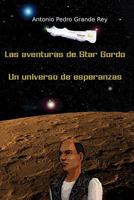 Las aventuras de Star Gordo: Un universo de esperanzas 8461298659 Book Cover