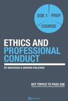 Ethics and Professional Conduct.: SQE 1 Prep Course 1917053029 Book Cover