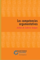 Las competencias argumentativas (Spanish Edition) 9582008563 Book Cover
