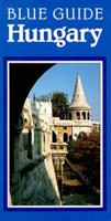 Blue Guide Hungary 0713658940 Book Cover