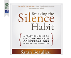Breaking the Silence Habit: A Practical Guide to Uncomfortable Conversations in the #metoo Workplace 169056640X Book Cover