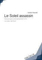 Le Soleil assassin (French Edition) 2342053525 Book Cover